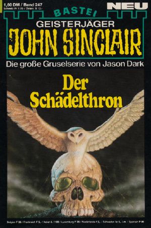 [John Sinclair 0247] • Der Schädelthron